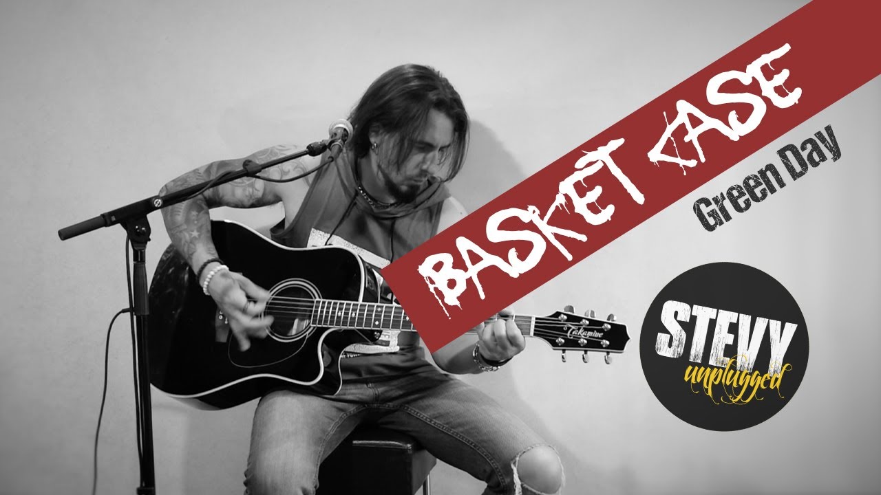 Basket Case - Green Day / Acoustic Cover by Stevy