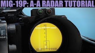 Mig-19P Farmer: Radar Tutorial | DCS WORLD