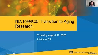 The NIA F99/K00: Transitioning to Aging Research for Predoctoral Students