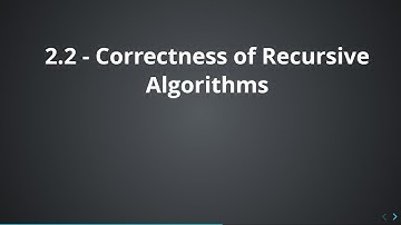 2.2 - Induction and Recursive Algorithms