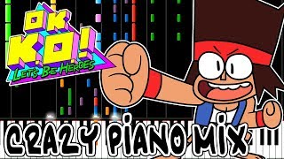 Crazy Piano! OK K.O.! Let's Be Heroes THEME chords