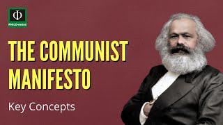 Communist Manifesto: Key Concepts