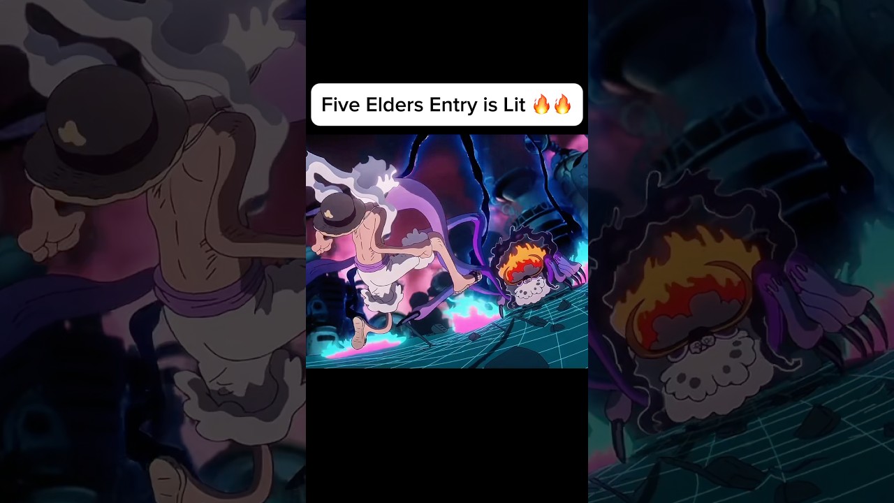 Luffy vs five elders 🔥🔥🔥