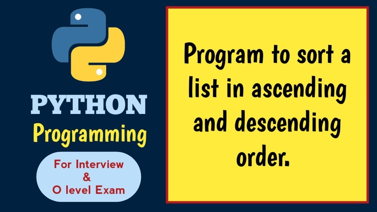 Program to sort a list in ascending and descending order || Complete ...
