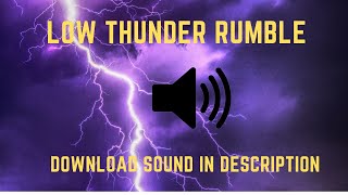Low Thunder Rumble Sound Effect