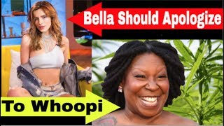 Bella Thorne Slams Whoopi Goldberg | Bella Thorne Should Apologize To Whoopi | SnowFlake Generation