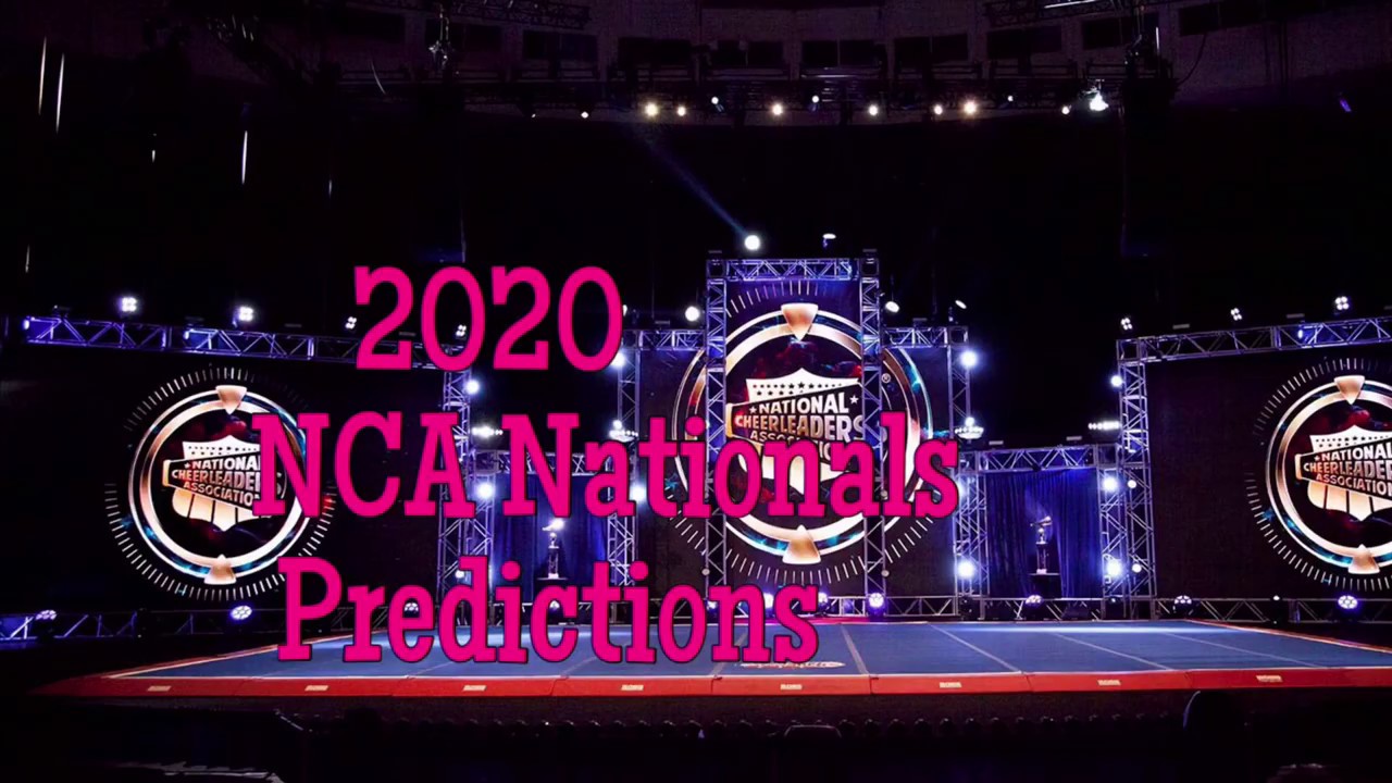 2020 NCA Nationals Predictions! - YouTube