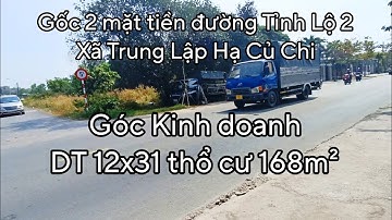 Nhà đất củ chi | giá rẻ | giới thiệu | Lô đất gốc 2 mặt tiền đường Tỉnh Lộ 2 DT 12x31 thổ cư 168m²