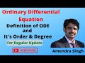 Ordinary Differential Equation || Order and Degree of ODE