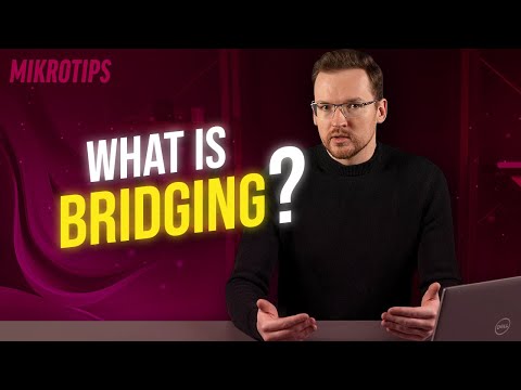 What is bridging?