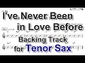 I Ve Never Been In Love Before Backing Track With Sheet Music For Tenor Sax mp3