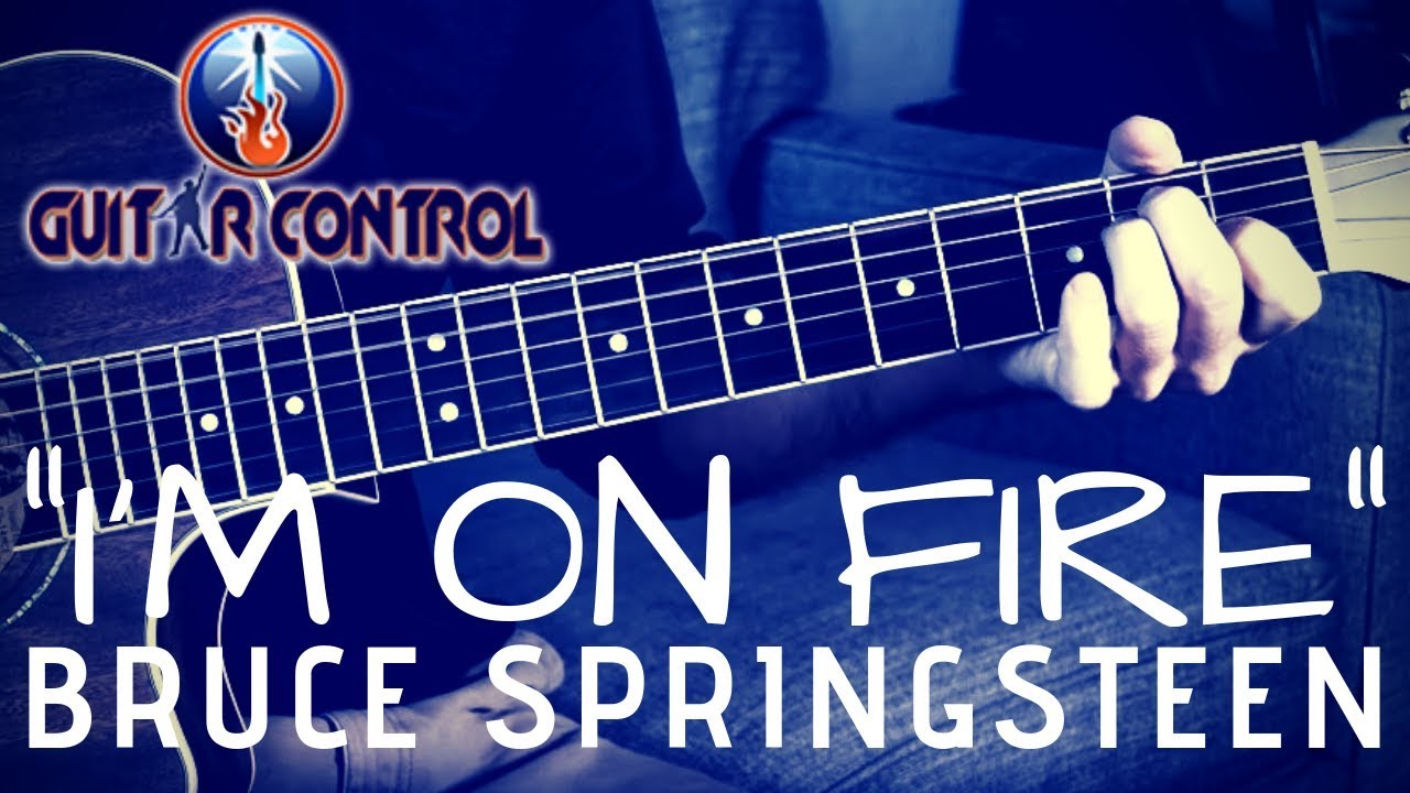 How To Play "I'm On Fire" By Bruce Springsteen Easy Strumming