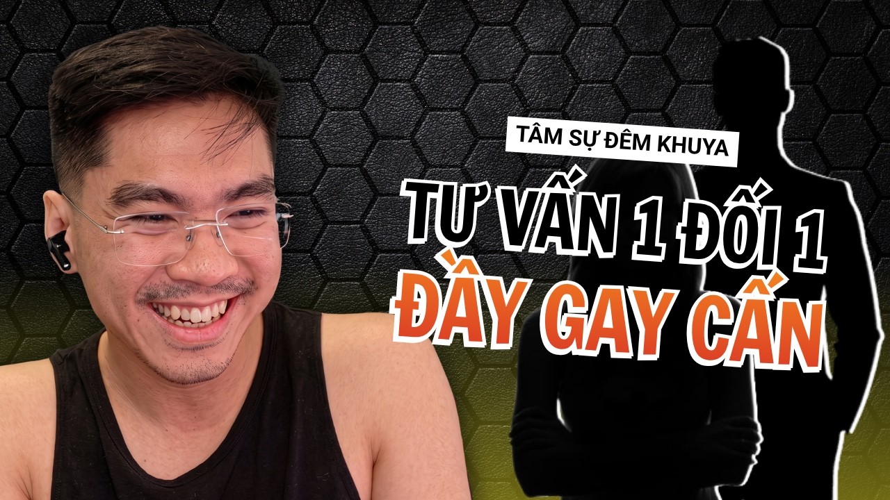 | TÂM SỰ ĐÊM KHUYA | Trực tiếp mời viewer lên live tám chuyện, có màn tư vấn 1 đối 1 đầy gay cấn