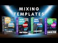 The best mixing template system  overview