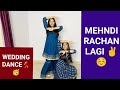 MEHNDI RACHAN LAGI | YEH RISHTA KYA KAHLATA HAI | BY ANKITA AND RAGINI NAMEDEO