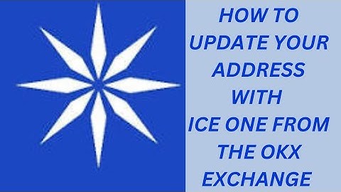 HOW TO UPDATE YOUR ICE WALLET ADDRESS FROM THE OKX EXCHANGE /ICE LISTING ON 19TH OF JANUARY 💵💰