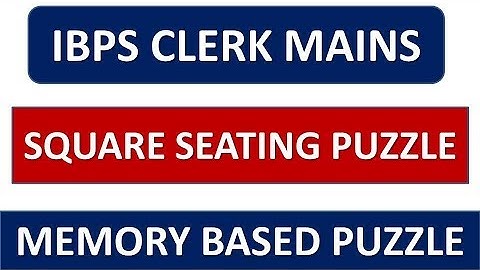 IBPS CLERK MAINS 2019 SQUARE PUZZLE WITH BLOOD RELATION || यह जरुर पूछी जाएगी |