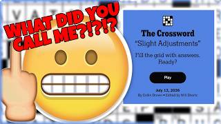 I Feel Slighted | New York Times Crossword Puzzle | July 12, 2026 | Sunday