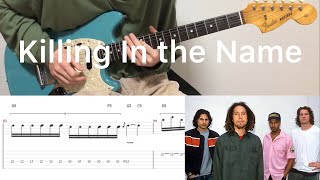 Rage Against The Machine - Killing In the Name (guitar cover with tabs & chords)