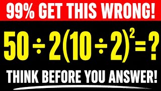 50÷2(10÷2)²=? | Maybe 1 in 5 people Can Solve This Math problem! | PEMDAS Rules Question