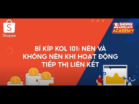 Video NÊN và KHÔNG NÊN khi hoạt động tiếp thị liên kết | Học... - YouTube