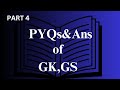 PYQs-Ans of GK,GS|| Part-4||GANESH ENGLISH CLASSES