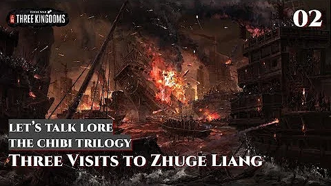 Let's Talk Lore: The ChiBi Trilogy 02 Three Visits to Zhuge Liang - DayDayNews