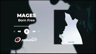 MAGES - Born Free