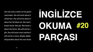 106 - Reading Text / Will (İngilizce Okuma Parçası)
