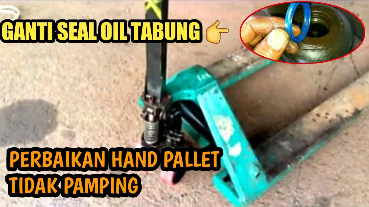 Cara Memperbaiki Hydroulic Hand Pallet KRISBOW WIPRO JACK PALLET
