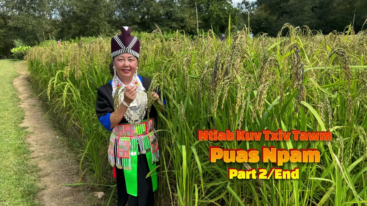 Ntiab Kuv Txiv Tawm Puas Npam Part2  9-16-25