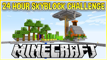I Played Minecraft Skyblock for 24 Hours Straight!