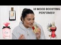 TOP 10 MOOD BOOSTING PERFUMES "MY HAPPY SCENTS" tag | PERFUME COLLECTION 2021