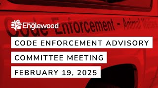 Famous Code Enforcement Advisory Committee February 19, 2025 Wealth