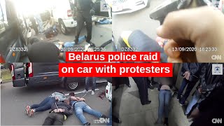 The raid of the Belarusian security forces on the car with the protesters