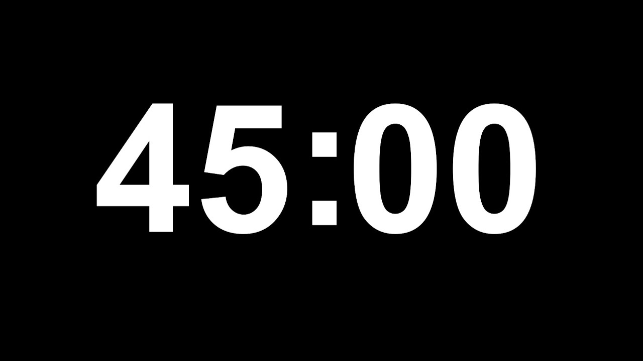 Đồng Hồ Đếm Ngược 45 Phút || 45 Minutes Countdown Timer