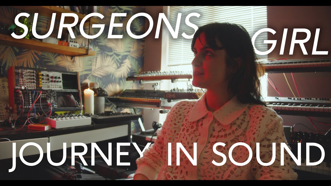 A JOURNEY IN SOUND: An Interview with SURGEONS GIRL auf YouTube ansehen A JOURNEY IN SOUND: An Interview with SURGEONS GIRL auf YouTube ansehen