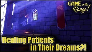 Game on the Range! Doctor Dreams Simulator - Healing Patients in Their Dream?! screenshot 2