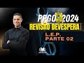 Revisão de véspera PPGO 2024- Continuação
