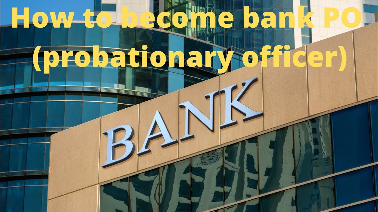 Bank me po ( probationary officer) kaise bne || how to become bank po ...