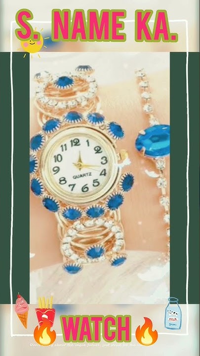 s Name Ka New Watch cute Watch status beautiful Watch s-name-ka-new-watch-cute-watch-status-beautiful-watch