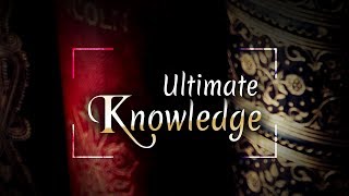 Ultimate Knowledge