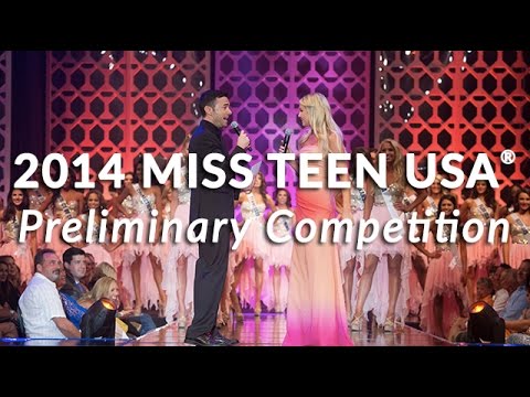 2014 MISS TEEN USA Preliminary Competition 