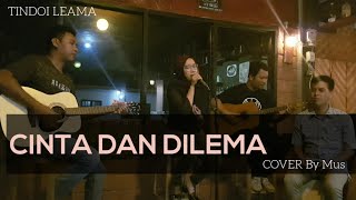 CINTA DAN DILEMA || IKKE NURJANAH || COVER By MUS || LAGU DANGDUT AKUSTIK TERBARU