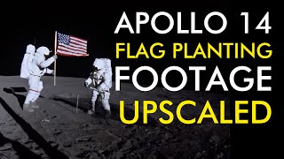 Apollo 14 Flag Deployment - Upscaled HD Footage with Audio