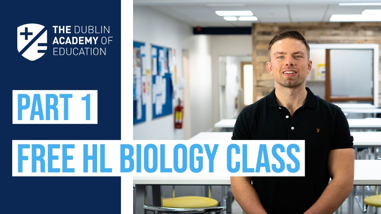Free Higher Level Biology Class with David Lewis - Part 1