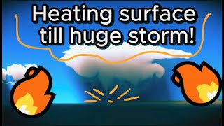 If I Add Tons Of Heat, Can I Make A Huge Thunderstorm? 2D Weather Sandbox