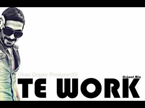 Dj Okan Dogan - Amerıcan Lke Te Work ( Orjinal Mix )