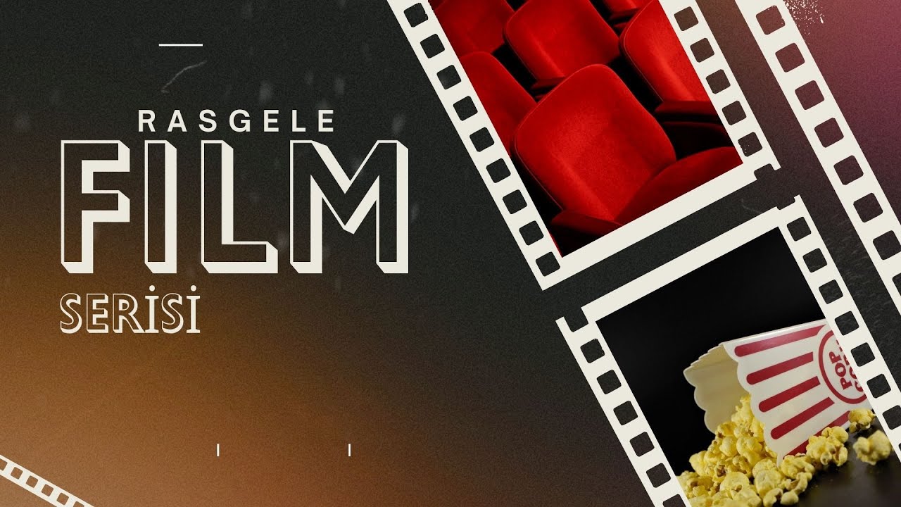 Rasgele Filmler Serisi 2
