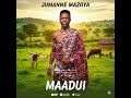 MAADUI Official Audio JUMANNE MAZOYA Wasukuma Sukumar